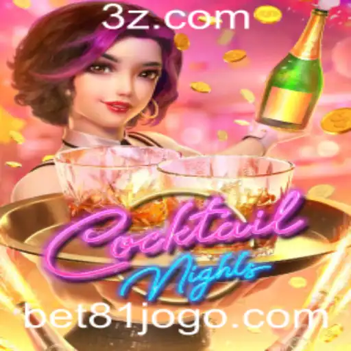 Explorando o Encantador Mundo de CocktailNights com a Estratégia Bet 81